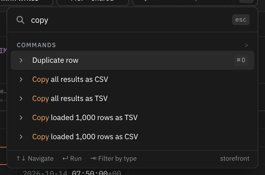 ⌘K with copy typed: Duplicate row, Copy all results as CSV, Copy all results as TSV, Copy loaded 1,000 rows as TSV and Copy loaded 1,000 rows as CSV.