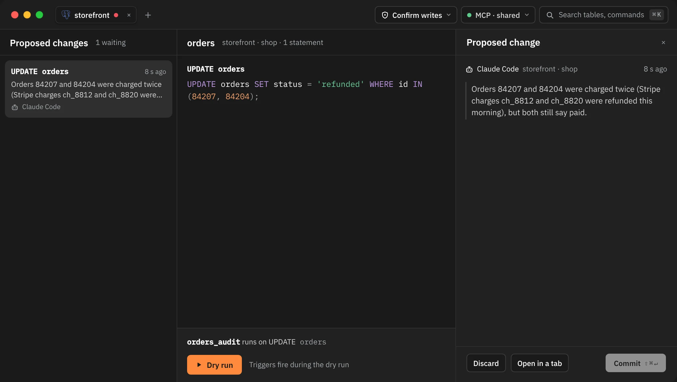 The review of a proposed change before the dry run: the list on the left with its one card, UPDATE orders with its SQL, the trigger orders_audit that runs on UPDATE, Dry run, and on the right Claude Code's reason with Discard, Open in a tab and a disabled Commit.