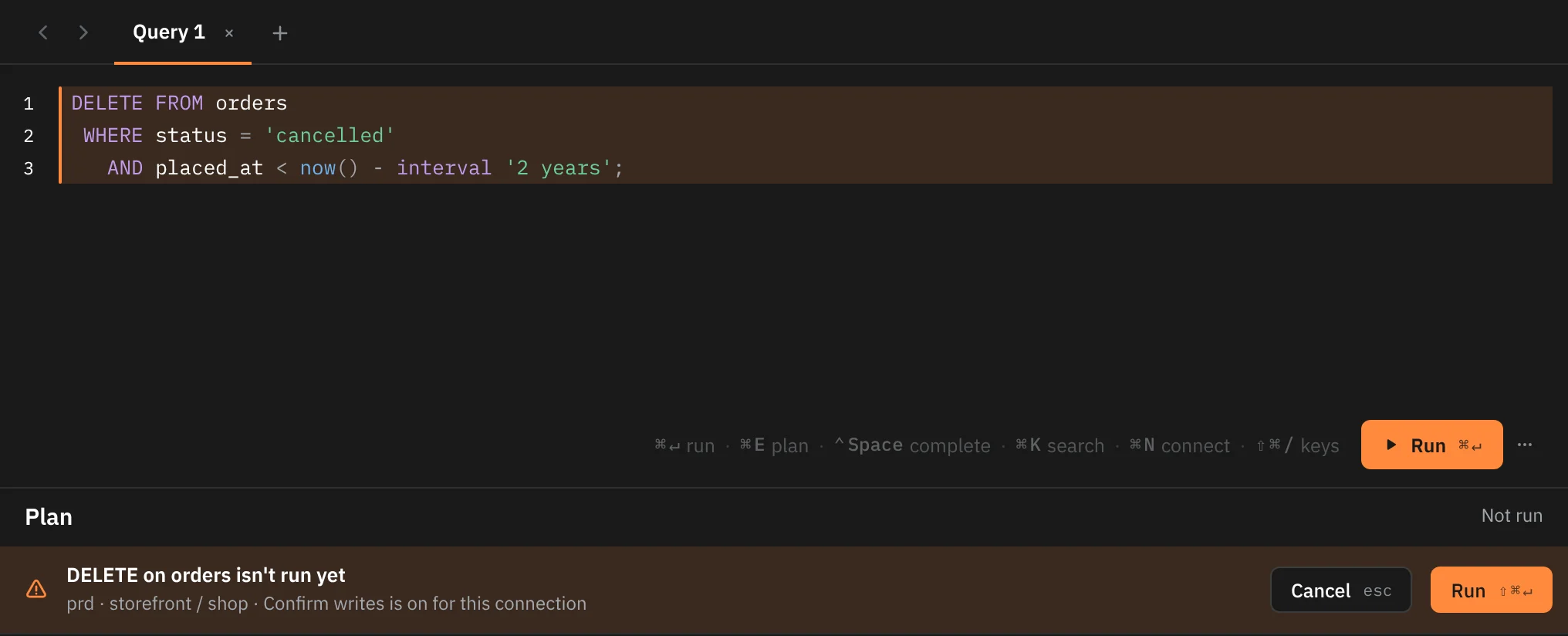 A DELETE on orders in the editor. Below it, the bar reads DELETE on orders isn't run yet, prd · storefront / shop · Confirm writes is on for this connection, with Cancel and Run buttons, and the results header reads Not run.