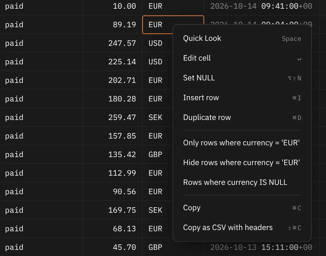 The menu on a currency cell holding EUR: Quick Look, Edit cell, Set NULL, Insert row, Duplicate row, then Only rows where currency = 'EUR', Hide rows where currency = 'EUR', Rows where currency IS NULL, then Copy and Copy as CSV with headers.