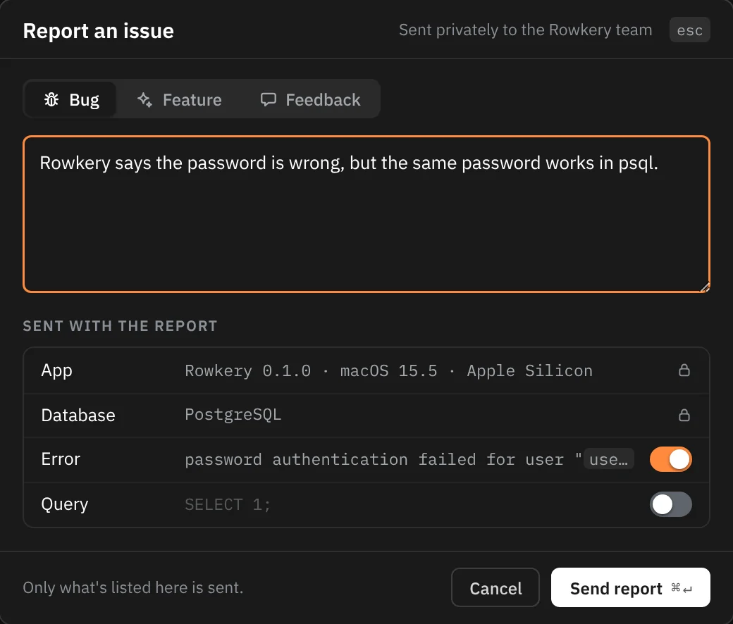 Report an issue: Bug, Feature and Feedback, a note, and Sent with the report: App (Rowkery 0.1.0 · macOS 15.5 · Apple Silicon) and Database, always sent, and Error and Query, each with its own switch, the user name in the error masked.